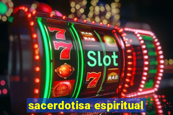 sacerdotisa espiritual